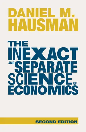 Hausman | The Inexact and Separate Science of Economics | Buch | 978-1-009-32029-0 | www.sack.de