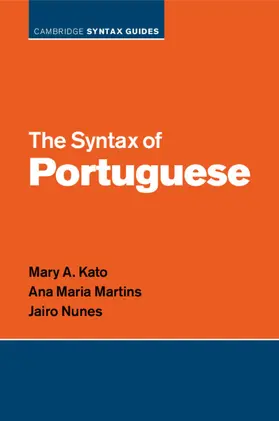 Kato / Martins / Nunes |  The Syntax of Portuguese | Buch |  Sack Fachmedien
