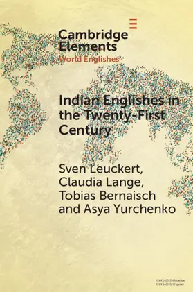Leuckert / Lange / Bernaisch |  Indian Englishes in the Twenty-First Century | Buch |  Sack Fachmedien