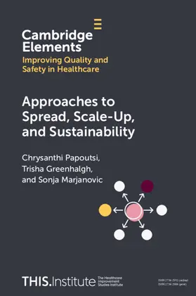 Papoutsi / Greenhalgh / Marjanovic |  Approaches to Spread, Scale-Up, and Sustainability | Buch |  Sack Fachmedien