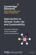 Papoutsi / Marjanovic / Greenhalgh |  Approaches to Spread, Scale-Up, and Sustainability | Buch |  Sack Fachmedien