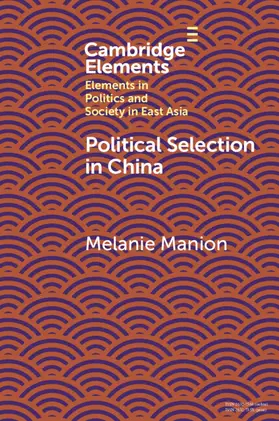 Manion |  Political Selection in China | Buch |  Sack Fachmedien