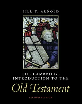 Arnold |  The Cambridge Introduction to the Old Testament | Buch |  Sack Fachmedien