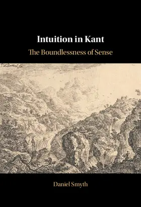 Smyth |  Intuition in Kant | Buch |  Sack Fachmedien