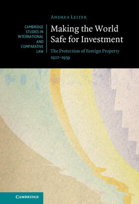 Leiter | Making the World Safe for Investment | Buch | 978-1-00-933045-9 | sack.de