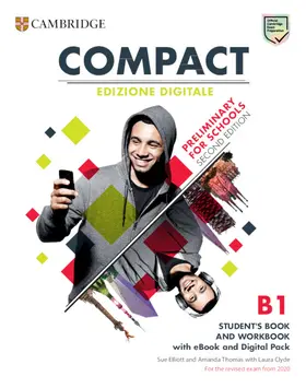 Elliott / Clyde / Thomas |  Compact Preliminary for Schools Student's Book and Workbook Edizione Digitale | Buch |  Sack Fachmedien
