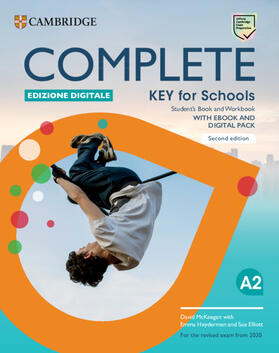 McKeegan / Heyderman / Elliott | Complete Key for Schools Edizione Digitale | Medienkombination | 978-1-00-933283-5 | sack.de
