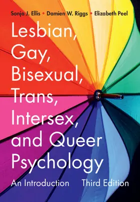 Ellis / Riggs / Peel |  Lesbian, Gay, Bisexual, Trans, Intersex, and Queer Psychology | Buch |  Sack Fachmedien