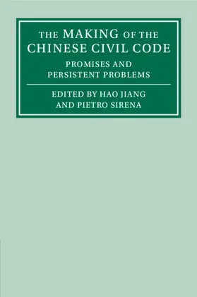 Jiang / Sirena | The Making of the Chinese Civil Code | Buch | 978-1-009-33663-5 | www.sack.de