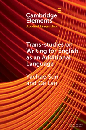 Sun / Lan |  Trans-studies on Writing for English as an Additional Language | Buch |  Sack Fachmedien