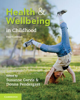 Garvis / Pendergast |  Health and Wellbeing in Childhood | Buch |  Sack Fachmedien