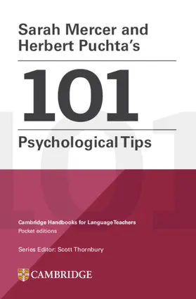 Mercer / Puchta / Thornbury |  Sarah Mercer and Herbert Puchta's 101 Psychological Tips Paperback | Buch |  Sack Fachmedien