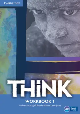 Puchta / Stranks / Lewis-Jones |  Think Level 1 Workbook with Online Resources | Buch |  Sack Fachmedien
