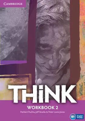 Puchta / Stranks / Lewis-Jones |  Think Level 2 Workbook with Online Resources | Buch |  Sack Fachmedien