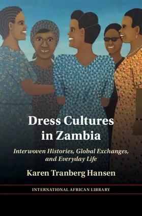 Hansen |  Dress Cultures in Zambia | Buch |  Sack Fachmedien
