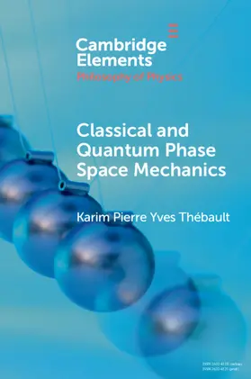 Thébault |  Classical and Quantum Phase Space Mechanics | Buch |  Sack Fachmedien
