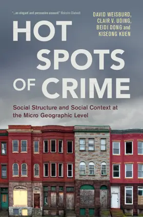 Weisburd / Uding / Dong |  Hot Spots of Crime | Buch |  Sack Fachmedien