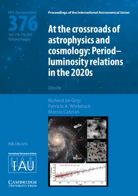 de Grijs / Whitelock / Catelan |  At the Cross-Roads of Astrophysics and Cosmology (Iau S376) | Buch |  Sack Fachmedien