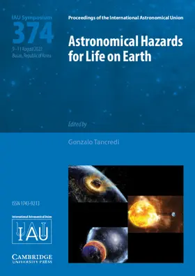 Tancredi |  Astronomical Hazards for Life on Earth (IAU S374) | Buch |  Sack Fachmedien