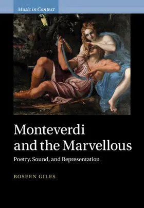 Giles |  Monteverdi and the Marvellous | Buch |  Sack Fachmedien