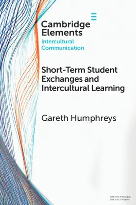 Humphreys |  Short-Term Student Exchanges and Intercultural Learning | Buch |  Sack Fachmedien