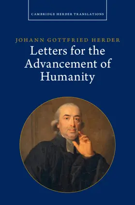 Herder / Noyes |  Johann Gottfried Herder: Letters for the Advancement of Humanity: Volume 4 | Buch |  Sack Fachmedien