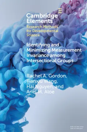 Gordon / Wang / Nguyen |  Identifying and Minimizing Measurement Invariance among Intersectional Groups | Buch |  Sack Fachmedien