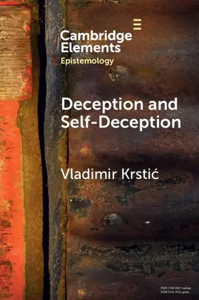 Krsti¿ / Krstic |  Deception and Self-Deception | Buch |  Sack Fachmedien