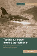 Haun |  Tactical Air Power and the Vietnam War | Buch |  Sack Fachmedien