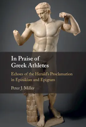 Miller |  In Praise of Greek Athletes | Buch |  Sack Fachmedien