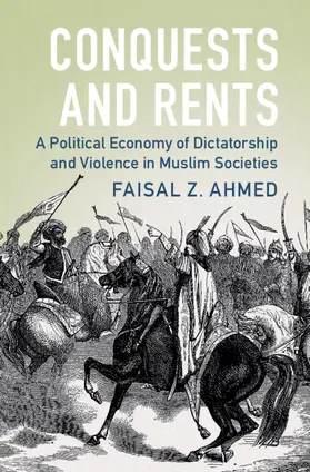 Ahmed | Conquests and Rents | Buch | 978-1-009-36749-3 | sack.de