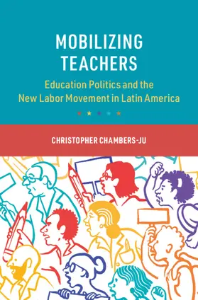 Chambers-Ju |  Mobilizing Teachers | Buch |  Sack Fachmedien