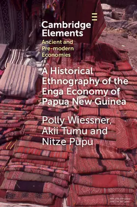 Wiessner / Tumu / Pupu |  A Historical Ethnography of the Enga Economy of Papua New Guinea | Buch |  Sack Fachmedien
