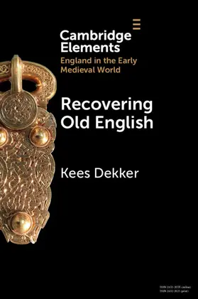 Dekker |  Recovering Old English | Buch |  Sack Fachmedien