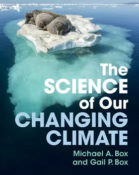 Box |  The Science of Our Changing Climate | Buch |  Sack Fachmedien