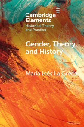 Greca |  Gender, Theory, and History | Buch |  Sack Fachmedien
