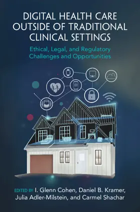 Cohen / Kramer / Adler-Milstein |  Digital Health Care outside of Traditional Clinical Settings | Buch |  Sack Fachmedien