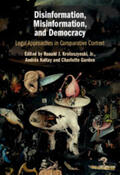 Koltay / Krotoszynski, Jr. / Garden |  Disinformation, Misinformation, and Democracy | Buch |  Sack Fachmedien