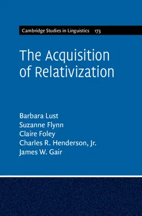 Lust / Foley / Flynn |  The Acquisition of Relativization | Buch |  Sack Fachmedien
