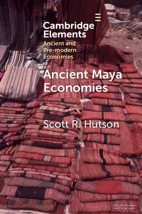 Hutson |  Ancient Maya Economies | Buch |  Sack Fachmedien