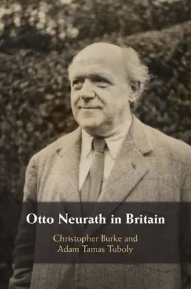 Burke / Tuboly |  Otto Neurath in Britain | Buch |  Sack Fachmedien
