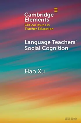 Xu |  Language Teachers' Social Cognition | Buch |  Sack Fachmedien