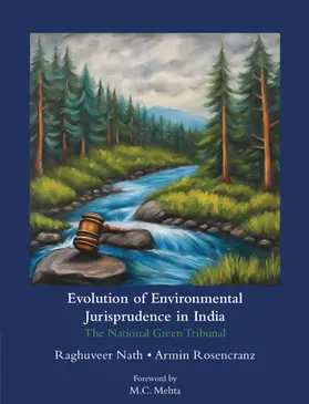 Nath / Rosencranz |  Evolution of Environmental Jurisprudence in India | Buch |  Sack Fachmedien