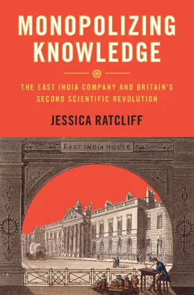 Ratcliff |  Monopolizing Knowledge | Buch |  Sack Fachmedien