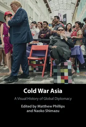 Phillips / Shimazu |  Cold War Asia | Buch |  Sack Fachmedien