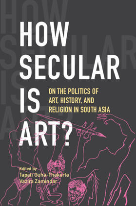Guha-Thakurta / Zamindar | How Secular Is Art? | Buch | 978-1-00-938047-8 | sack.de