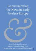 Hyde / Rospocher / Raymond |  Communicating the News in Early Modern Europe | Buch |  Sack Fachmedien