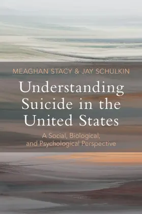 Stacy / Schulkin | Understanding Suicide in the United States | Buch | 978-1-009-38690-6 | www.sack.de