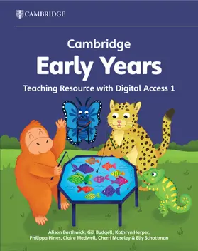 Borthwick / Budgell / Harper |  Cambridge Early Years Teaching Resource with Digital Access 1 | Buch |  Sack Fachmedien