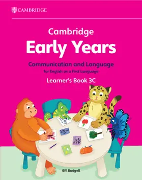 Budgell |  Cambridge Early Years Communication and Language for English as a First Language Learner's Book 3c | Buch |  Sack Fachmedien